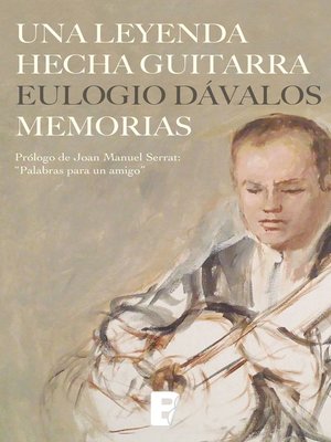 cover image of Una leyenda hecha guitarra